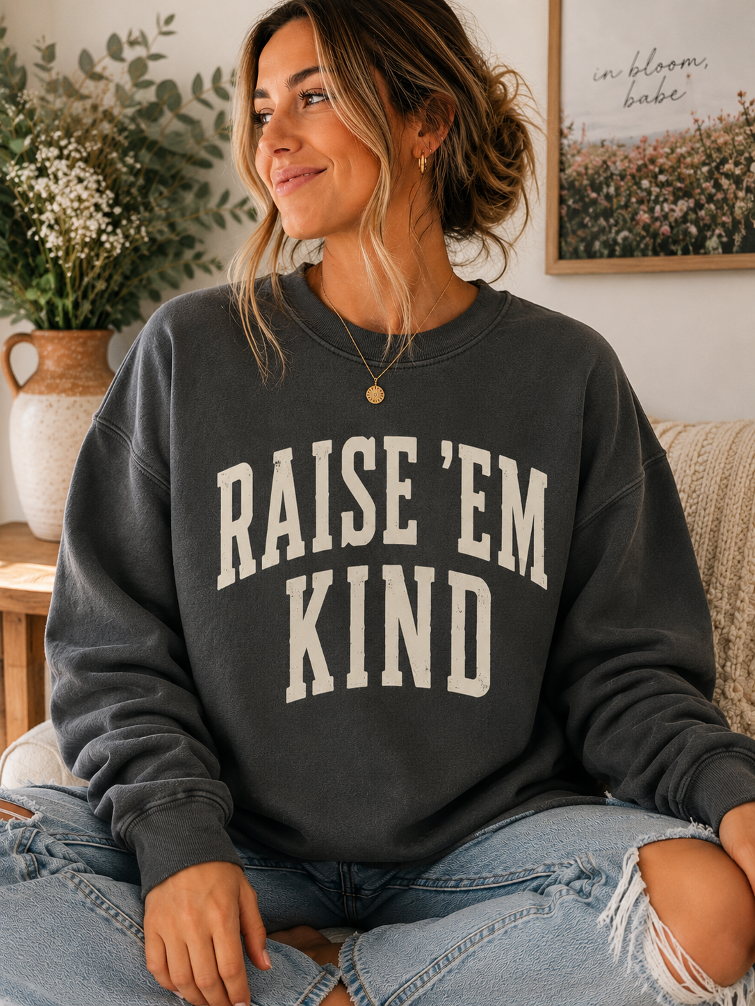 Raise ’Em Kind Crewneck Sweatshirt