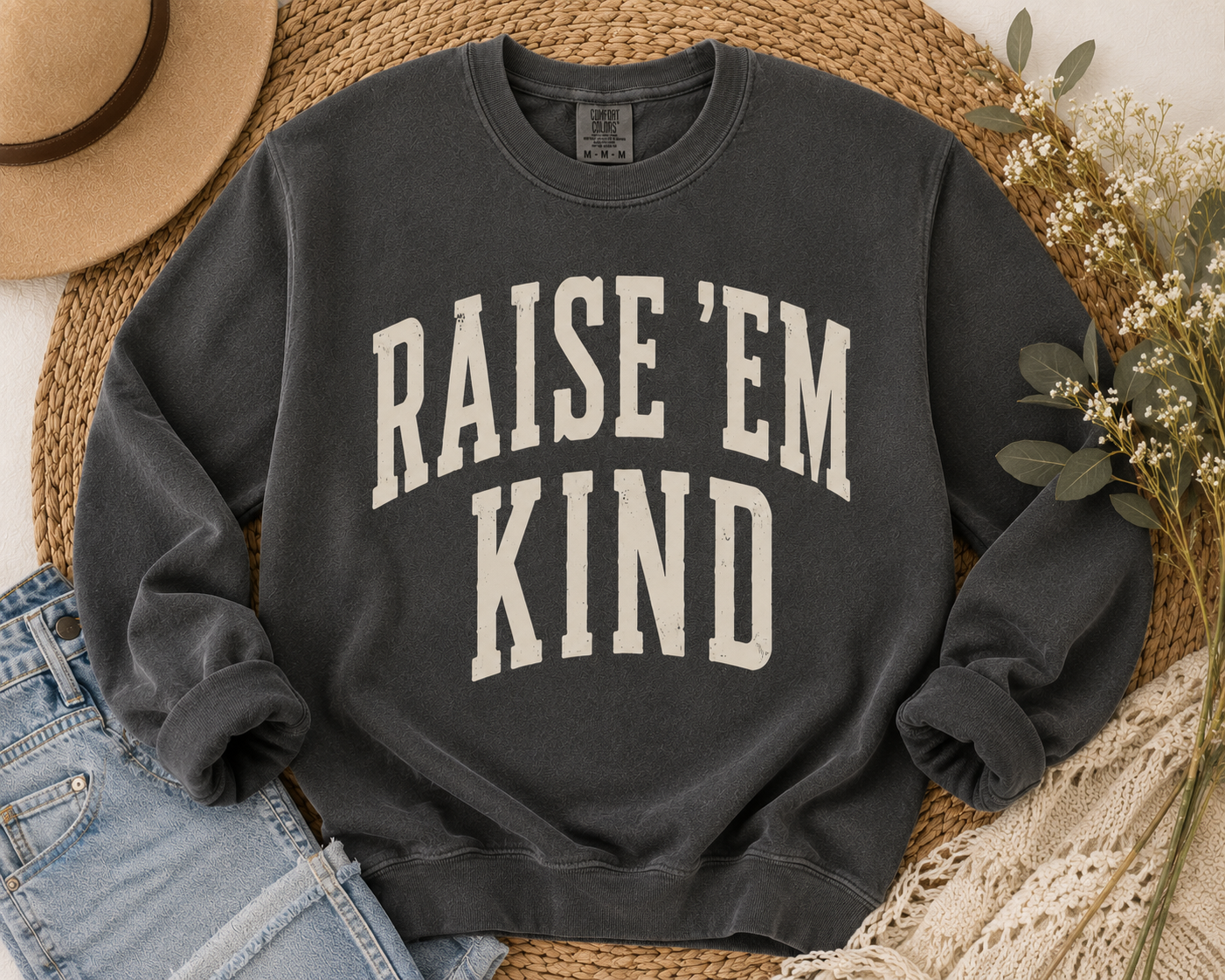 Raise ’Em Kind Crewneck Sweatshirt