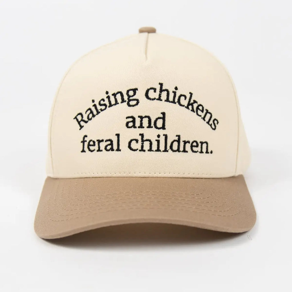 Raising Chickens & Feral Children Trucker Hat 🐔